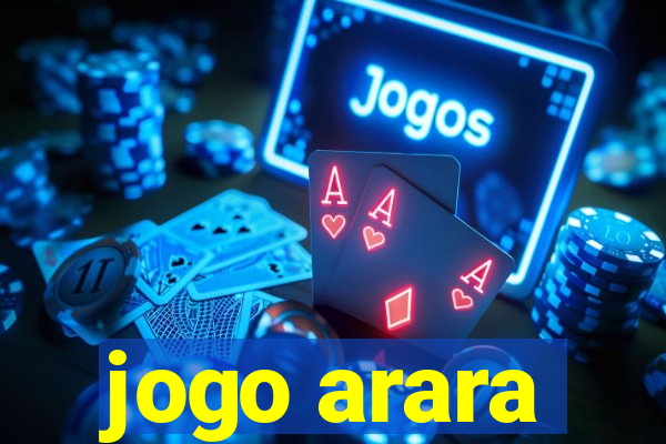 jogo arara